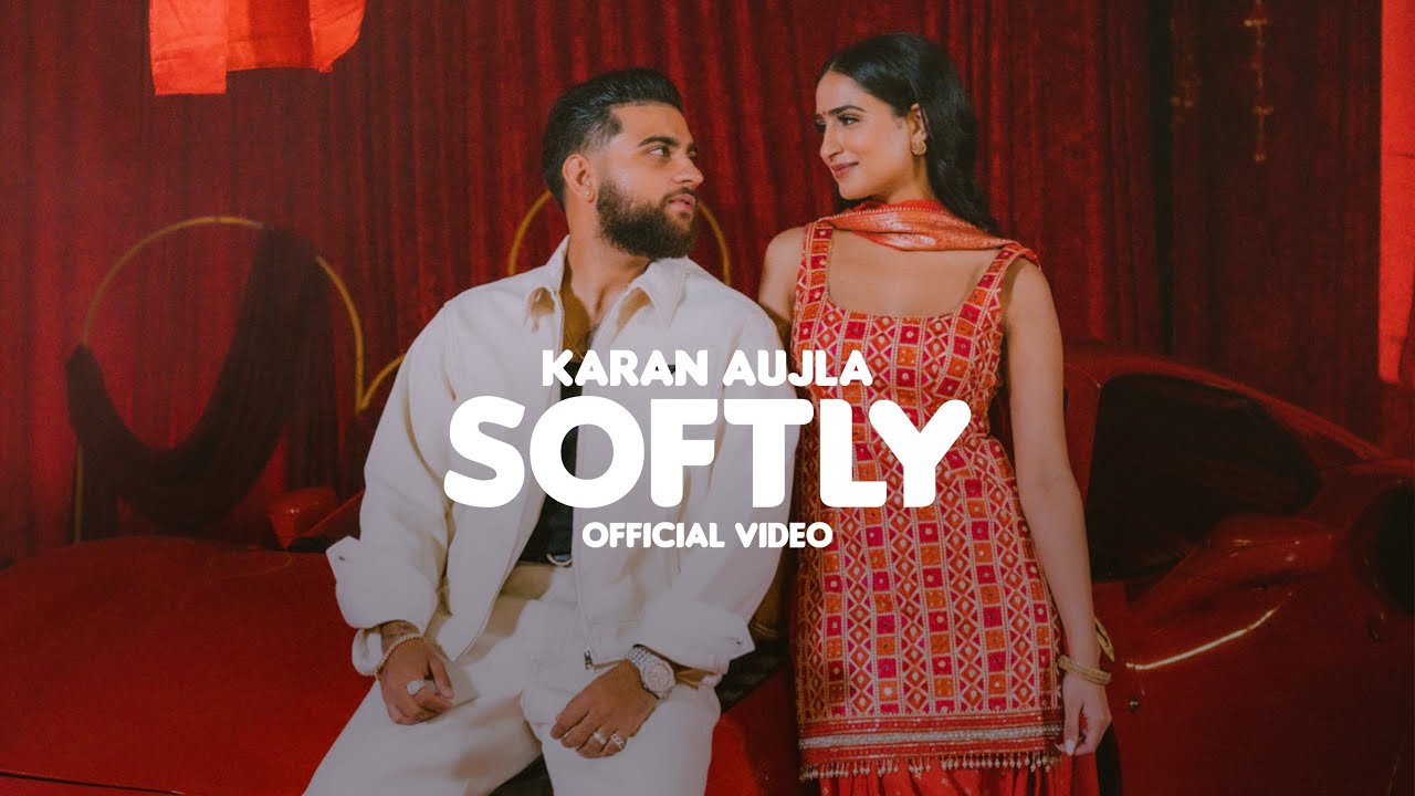 Karan Aujla के नए Punjabi Songs SOFTLY ने मचाई धूम, 24 घंटे में 1 मिलियन पार हुआ व्यूज Karan Aujla के नए Punjabi Songs SOFTLY ने मचाई धूम, 24 घंटे में 1 मिलियन पार हुआ व्यूज